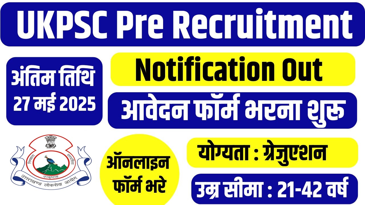 UKPSC Pre Recruitment 2025